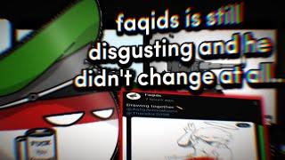 The *UGLY* TRUTH Behind This Countryballs YouTuber - Faqids (he didn't change..)