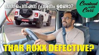 Defective Thar Roxx Rear Suspension? | Content with Cars | Malayalam