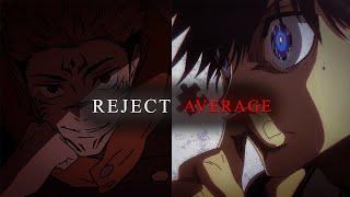 Don't Let Mediocrity Win – Anime Motivation