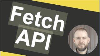 Fetch API