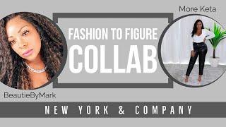 Fashion to Figure - New York & Company - Ft. Beautie By Mark