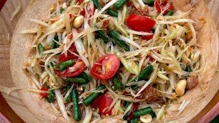 Green Papaya Salad awlsam leh tui taka siam dan|| Thai Green Papaya Salad Recipe #papayasalad #food