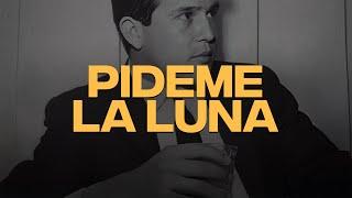 Leo Dan - Pídeme la Luna (LETRA)