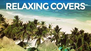 Relaxing Covers - Beach Background Video