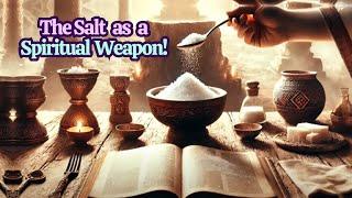 The Salt as a Spiritual Weapon! Is Salt a Holy Weapon? The Bible’s Secret Revealed!