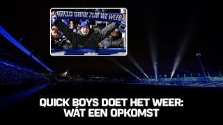 Quick Boys flikt het weer: OPKOMST van Champions League-niveau 