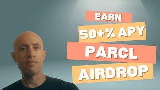 Parcl Crypto Airdrop and Solana Defi Farming