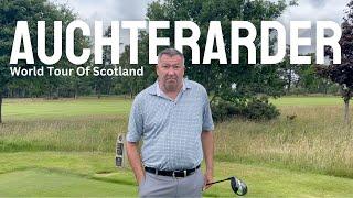 World Tour of Scotland Golf - Auchterarder