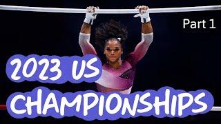 2023 US Gymnastics Championships Highlights - Part 1