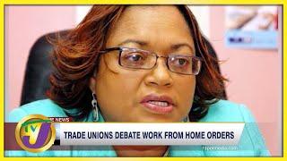 Trade Unions Debate Work from Home Orders | TVJ News