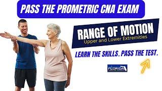 2023 Prometric CNA Clinical Skill: Range of Motion (ROM) Upper and Lower Extremities