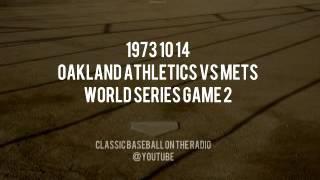 1973 10 14 World Series Game 2 Oakland Athletics vs Mets 12 Innings (Jim Simpson and Bob Murphy)