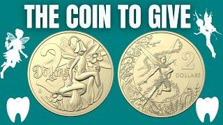 The $2 TOOTH FAIRY Coins from the Royal Australia Mint