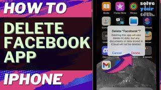 iOS 17: How to Delete Facebook App on iPhone