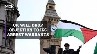 UK dropping its objection to ICC arrest warrant for Israel's Netanyahu