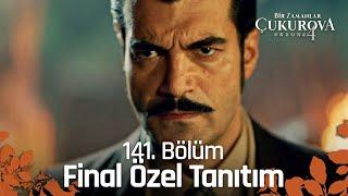 Bir Zamanlar Çukurova Final Özel Tanıtımı | Dijitale Özel @atvturkiye​