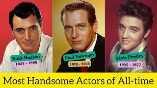 Most Handsome Actors of All-time #hollywood