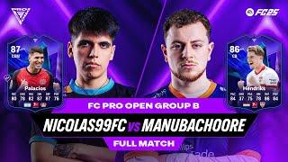 Two former World Champions collide! | Nicolas99FC v ManuBachoore | FC Pro Open | Full Match