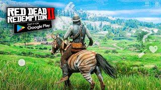 Games Like Red Dead Redemption 2 for Android & IOS 2023| Download Red Dead Redemption 2 for Android