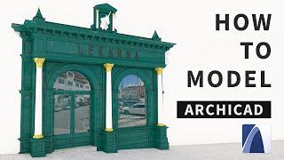 How to model Historical Architecture | ArchiCAD 23