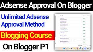 Blogging Course On Blogger 2024 - Blogging Course For Beginner 2024 - Adsense Approval Method 2024