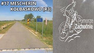 TRASA R3 (Blue Velo): Mescherin - Kołbaskowo