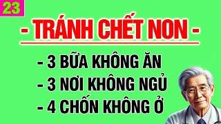 Sau tuổi 60: 3 Bữa Không Ăn – 3 Nơi Không Ngủ – 4 Chốn Không Ở