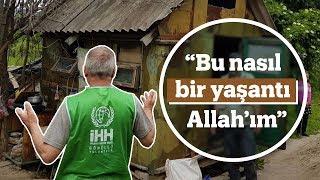 "Bu nasıl bir yaşantı Allah'ım?"