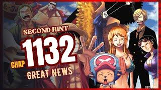 ONE PIECE CHAPTER 1132 -  SECOND HINT AND GREAT NEWS!!