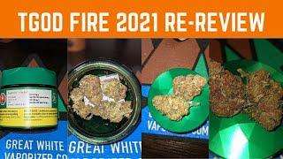 TGOD ( The Green Organic Dutchman ) CleanCraft Organic fire 2021 Re-review