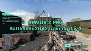 Armor X Pro Battlefield 2042 gyro training Day 1 v41 (hand cam)