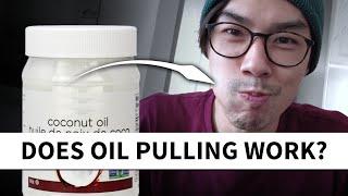 Does Coconut Oil Pulling Work? My Experience After 3 Months!