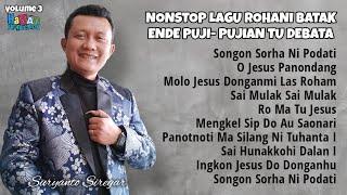 Nonstop Lagu Rohani Batak Terbaik | Pujipujian tu Debata | Suryanto Siregar | Terbaru 2024 Volume 3