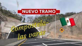 Autopista Guadalajara- Puerto Vallarta, nuevo tramo compostela las varas