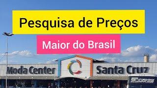 Pesquisa de preços no Moda Center Santa Cruz Dezembro de 2020