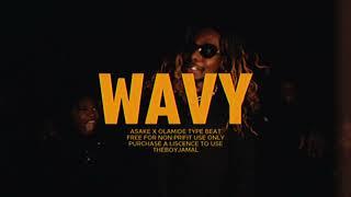 [FREE] ASAKE X OLAMIDE X AMAPIANO  Type Beat 2024 “WAVY"