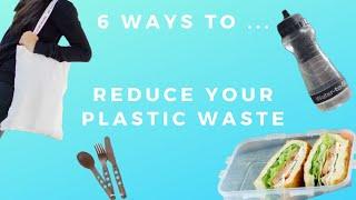 A few ways to reduce your Plastic Waste