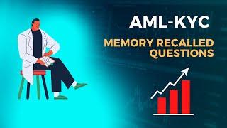 Memory Recalled Questions on KYC AML - Certificate Course from IIBF, Mumbai