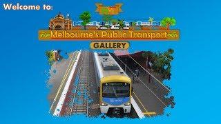 Welcome to Melbourne's Public Transport Gallery (Trailer #2)