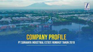 Company Profile PT. Surabaya Industrial Estate Rungkut (SIER)