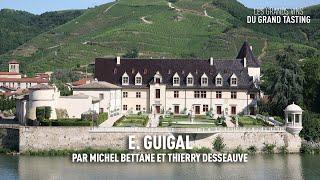 Les grands vins du Grand Tasting : E. Guigal