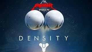 DENSITY Review - The Rageaholic