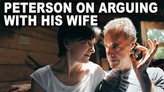 Jordan Peterson on Arguing with his Wife