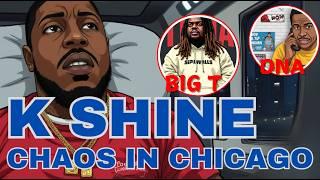 K Shine: Chaos in Chicago