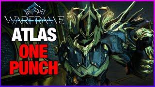 200M+ ONE HIT ONE PUNCH | Atlas Prime Steel Path Build 2024