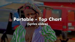 Portable - Top Chart (Lyrics video)