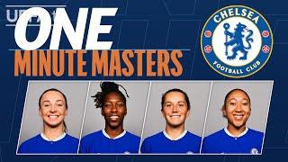 One Minute Masters: CHELSEA | #UWCL