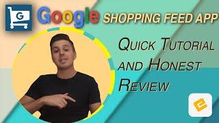 GOOGLE SHOPPING FEED SHOPIFY APP - Honest Review