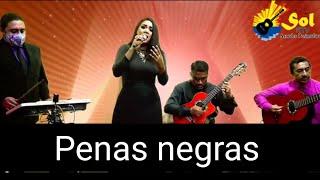 Penas negras (vals) - Eva La Patrona en vivo