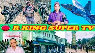 30 May 2025 Rohingya Breaking News Today | R KING SUPER TV
